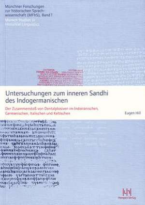 Untersuchungen Zum Inneren Sandhi Des Indogermanischen