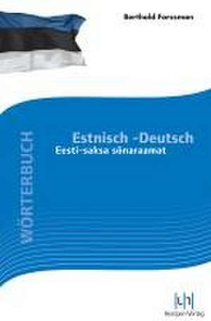 Wörterbuch Estnisch-Deutsch de Berthold Forssman