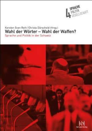 Wahl Der Worter - Wahl Der Waffen?: From Medieval British to Modern Breton de Kersten Sven Roth