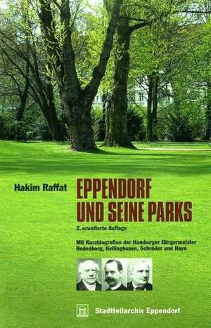 Eppendorf und seine Parks de Hakim Raffat