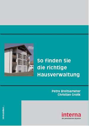 Breitsameter: So finden Sie die richtige Hausverwaltung