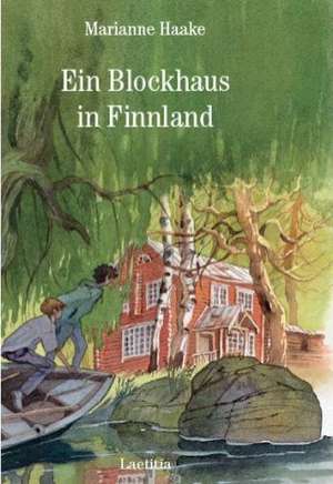 Ein Blockhaus in Finnland de Marianne Haake