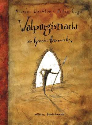 Walpurgisnacht de Nicolas Wachter