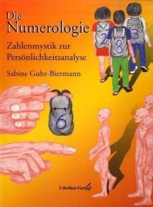 Die Opalia Numerologie de Sabine Guhr-Biermann