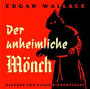 Der unheimliche Mönch de Edgar Wallace