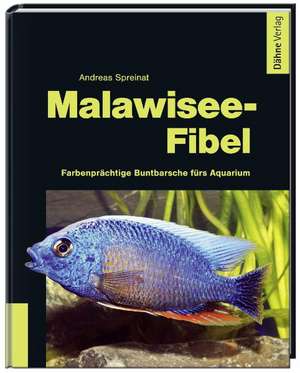 Malawisee-Fibel de Andreas Spreinat