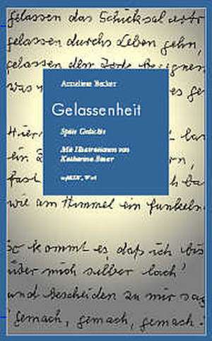 Gelassenheit de Anneliese Becker