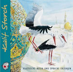 Kalif Storch. CD