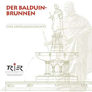 Der Balduin Brunnen de Rainer Thelen