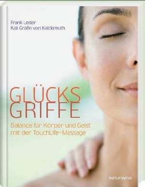 Glücksgriffe de Frank B. Leder