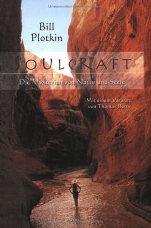 Soulcraft de Bill Plotkin