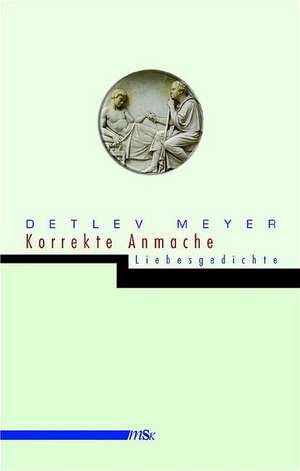 Korrekte Anmache de Detlev Meyer