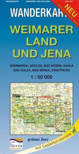 Weimarer Land und Jena 1 : 50 000 Wanderkarte de Lutz Gebhardt