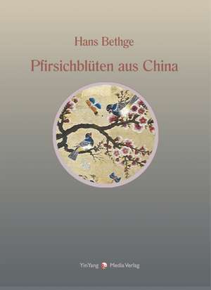 Pfirsichblüten aus China de Hans Bethge