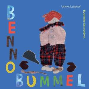 Benno Bummel de Ulrike Leubner