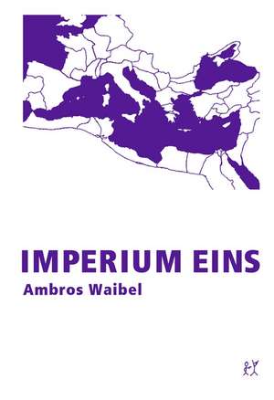 Imperium de Ambros Waibel