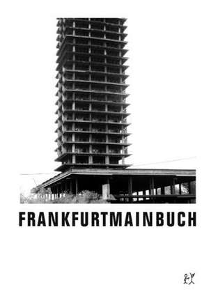 Frankfurtmainbuch de Jörg Sundermeier