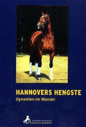 Hannovers Hengste de Claus Schridde