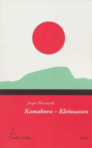 Kamakura-Kleinsassen de Jürgen Ebertowski