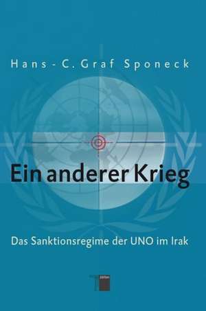 Ein anderer Krieg de Hans.-C. Sponeck