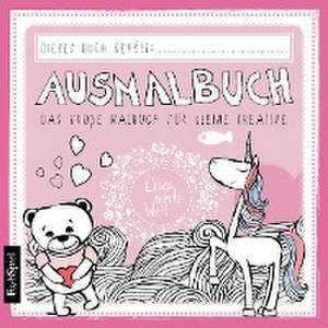 Ausmalbuch - Das große Malbuch für kleine kreative de Lisa Wirth