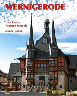 Wernigerode de Uwe Lagatz