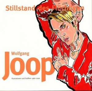 Stillstand des Flüchtigen de Wolfgang Joop