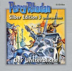 Perry Rhodan Silber Edition 03. Der Unsterbliche. 12 CDs de Josef Tratnik