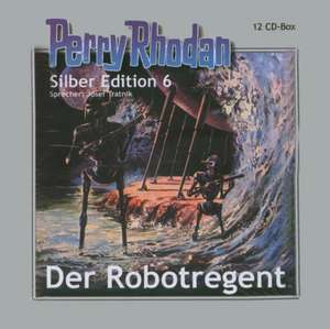 Perry Rhodan Silber Edition 06. Der Robotregent. 12 CDs de Josef Tratnik