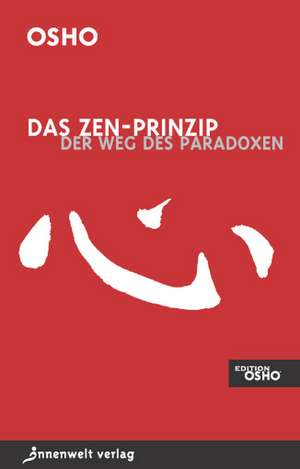 Das Zen-Prinzip de Osho