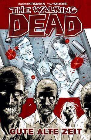 The Walking Dead 01 de Robert Kirkman