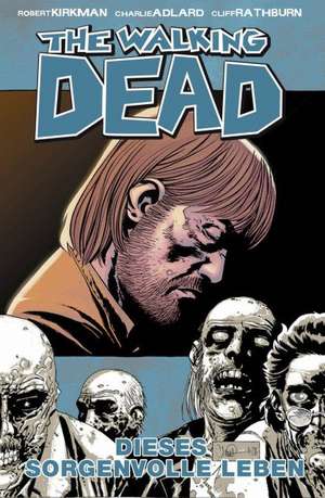 The Walking Dead 06 de Robert Kirkman