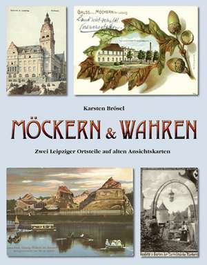 Möckern & Wahren de Karsten Brösel