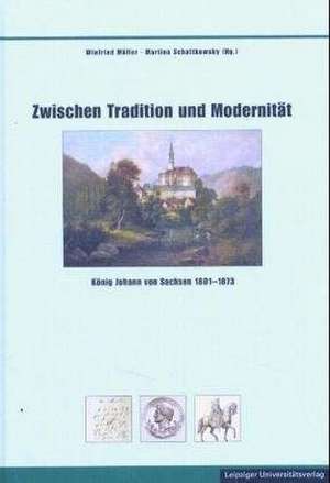 Zwischen Tradition und Modernität de Winfried Müller