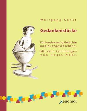 Gedankenstücke de Wolfgang Sohst