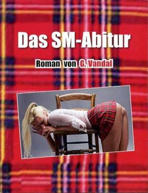 Das SM-Abitur de G. Vandal