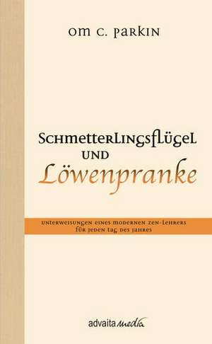 Schmetterlingsflügel und Löwenpranke de OM C. Parkin