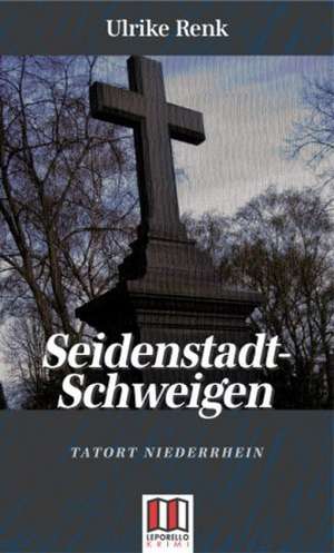 Seidenstadt-Schweigen de Ulrike Renk