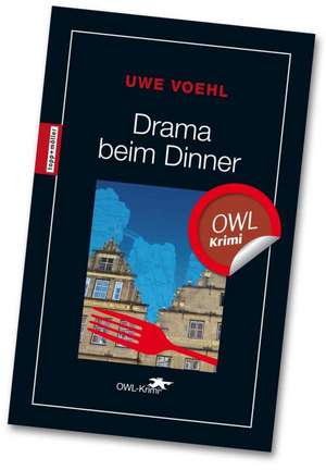 Drama beim Dinner de Uwe Voehl