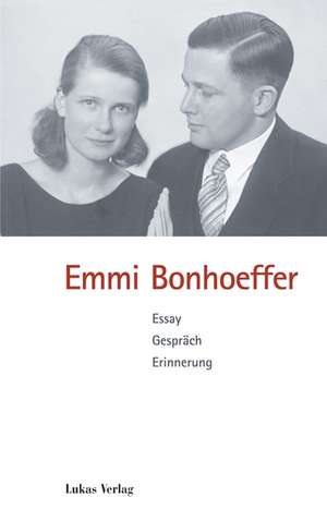 Emmi Bonhoeffer de Sigrid Grabner