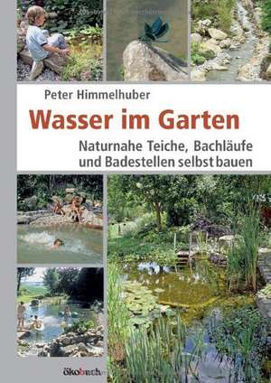 Wasser im Garten de Peter Himmelhuber