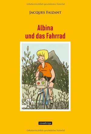 Albina und das Fahrrad de Jacques Faizant