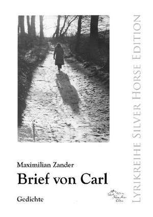 Brief von Carl de Maximilian Zander