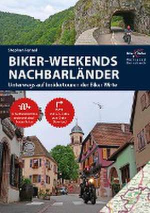 Motorrad Reiseführer Biker Weekends Nachbarländer de Stephan Fennel