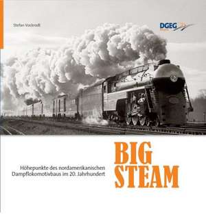 Big Steam de Stefan Vockrodt