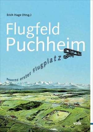 Flugfeld Puchheim de Erich Hage