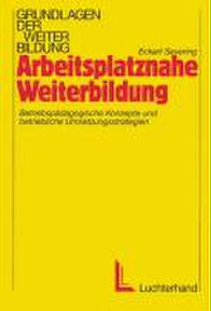 Arbeitsplatznahe Weiterbildung de Eckart Severing