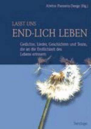 Lasst uns end-lich leben de Alwine Paessens-Deege