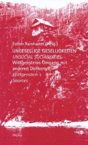 Ungesellige Geselligkeiten / Unsocial Sociablities de Esther Ramharter