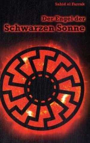 Der Engel der Schwarzen Sonne 01 de Sahid el Farrak